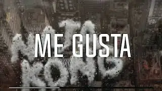 Me Gusta - (Remastered)  2024