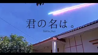 Cara Buat Video Komet Kimi No Nawa