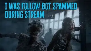I was Follow Bot Spammed on Twitch