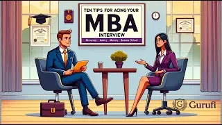 Ten Tips to Ace Your MBA Interview