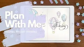 BULLET JOURNAL SETUP FEBRUARY 2022 | Digital Plan With Me