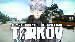 【Escape From Tarkov】Snows everywhere..