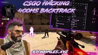 CSGO HACKING | 400ms BACKTRACK #04 | FT.Baimless