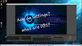What Do I Use to Record/Stream ( Best settings for OBS )