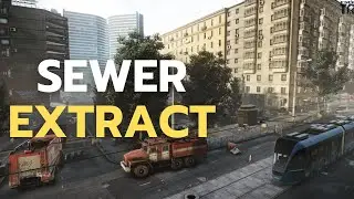 Sewer Extract - Streets of Tarkov - EFT