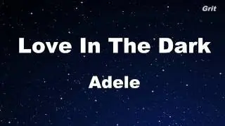 Love In The Dark - Adele Karaoke 【No Guide Melody】Instrumental