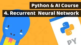 Python course advanced Lesson 4: Recurrent Neural Network RNN