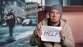 I Tried Surviving on Minimum Wage…It’s Worse Than You Think