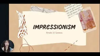 Impressionism in Arts | Grade 10 Arts | Quarter 1 | CJSsaem