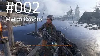 Metro Exodus Let´s Play #002 Volha 1.část