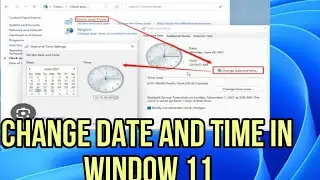 change date & time in windows 11, 10, 7  CONTROL PANEL, SETTINGS.