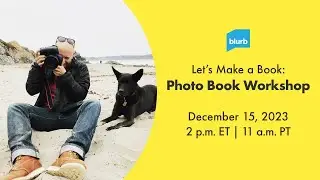 Let's Make A Book: Photo Book Workshop