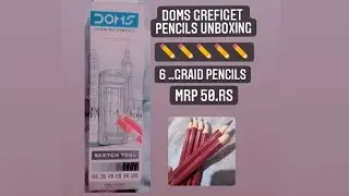 #Doms Grayfight Pencil unboxing# Doms Graid pencil anboxing#Priyansh Gupta Art.s#