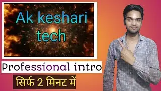 How To Make Professional INTRO for Your Youtube Channel || Just 2 minutes