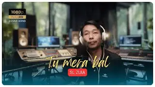 Tu mera bal _ cover by SL Zuia _ Hindi song ( with lyrics)