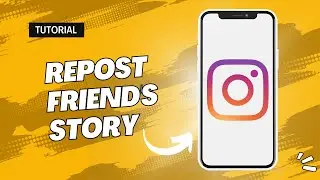 How to Repost a Friend's Story on Instagram [2023]