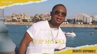 Blaise Labamba (Teaser TOP MODEL)