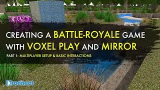 Making a BATTLE-ROYALE with VOXEL PLAY and MIRROR (PART I)