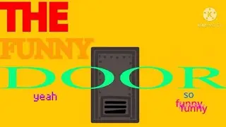 The Funny Door Song | Fan Animation