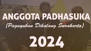 INILAH ANGGOTA PADHASUKA 2024