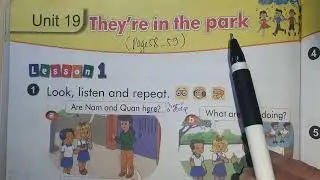 Tiếng Anh Lớp 3 Unit 19 || THEY'RE IN THE PARK - Học Từ Vựng Ngữ Pháp