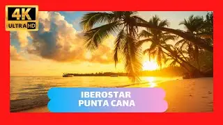 🌟🏖️ IBEROSTAR PUNTA CANA (2023)