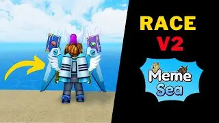 How To Get Race V2 in Meme Sea | Meme Sea Race V2 Awakening