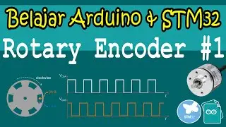 Belajar STM32 & Arduino IDE [06]: Incremental Rotary Encoder