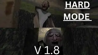 GRANNY 1.8 IN HARD MODE - GRANNY  V 1.8