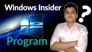 Windows Insider Program Kya hai ?? How to leave Windows Insider Program?? Explained In Details