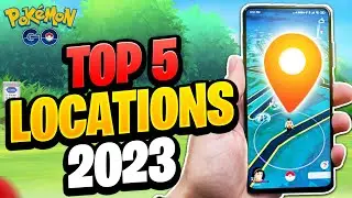 The Top 5 BEST Places to Play or Visit in Pokémon GO 2023