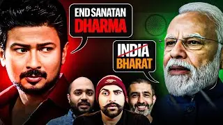 Bharat Meltdowns | Opposition Wants To End Sanatana Dharma | SSS Podcast