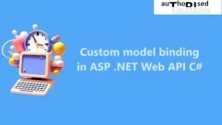Custom model binding in ASP .NET Web API C#