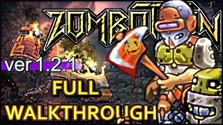 ЗОМБОТРОН 3 - Быстрое прохождение ZOMBOTRON 2019 ver 1.2.1 PC. [FULL Walkthrough] (без комментов :)