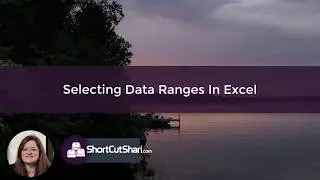 TIP!Tuesday - Selecting Data Ranges in Excel