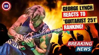 Exclusive: George Lynch Reacts to Being Guitarist 251 in Rolling Stone's List