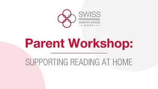 Parent Workshop: Supporting Reading at Home