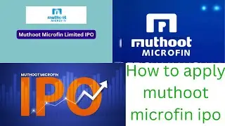How to apply muthoot microfin ipo 