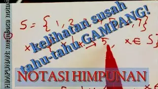 KELAS 7: Cara membaca NOTASI HIMPUNAN