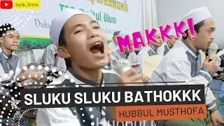 "NEW" Sholawat Sluku Sluku Bathok ~ Terbaru 2023 ~ Hubbul Musthofa