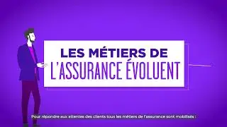 Opportunités et évolution des métiers du secteur de l'assurance