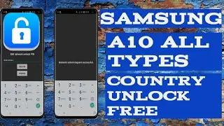 Samsung A10 All Types country unlock script | A10 series Sim Unlock free no box no credit