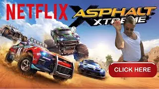 AsphaltXtreme Netflix IOS Andriod games