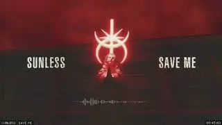 SUNLESS | Save Me (Official Visualiser)