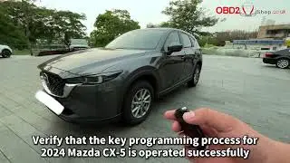 2024 MAZDA CX 5 Proximity Key Programming by OBDSTAR X300 Classic G3 - obd2shop.co.uk