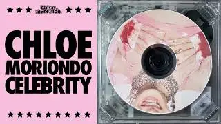 Celebrity - chloe moriondo (official audio)