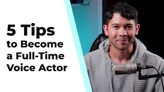 5 Tips to Become Full Time Voice Actor   Final