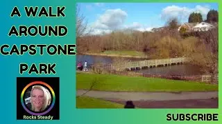 🦊 Out & About Walk Through Capstone Park With Gary & River  🐿| Rocks Steady 🐸