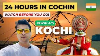 Kochi Kerala | 24 hours in Kochi | Things to do in Kochi | Chinese Fishing Nets | Kerala Episode-01