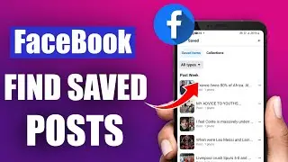 How To Find Saved Posts on Facebook | Full Facebook Guide 2025